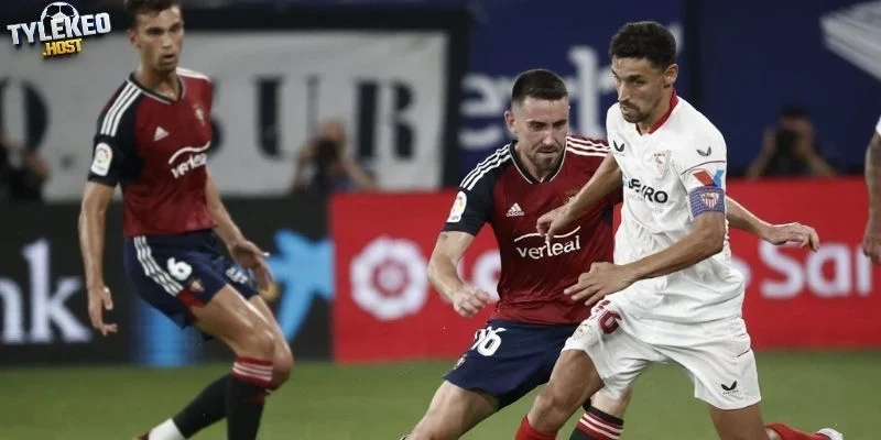 Sevilla so tài Osasuna ở vòng 10